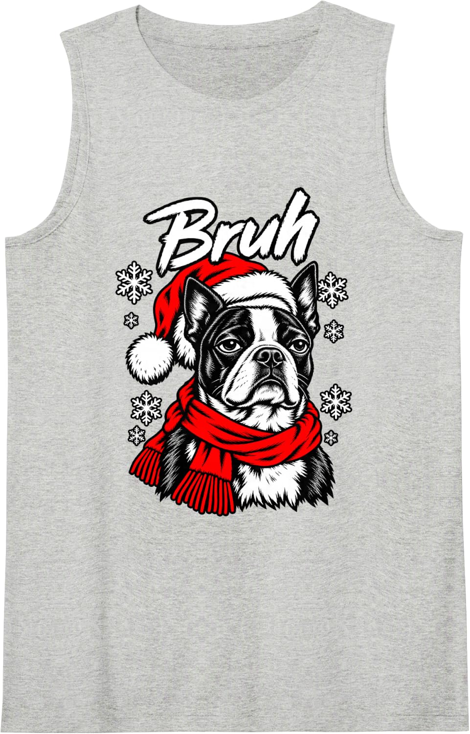 Bruh Skeptical Boston Terrier Christmas Dog Tee Sleeveless Tank Top - Heather Grey
