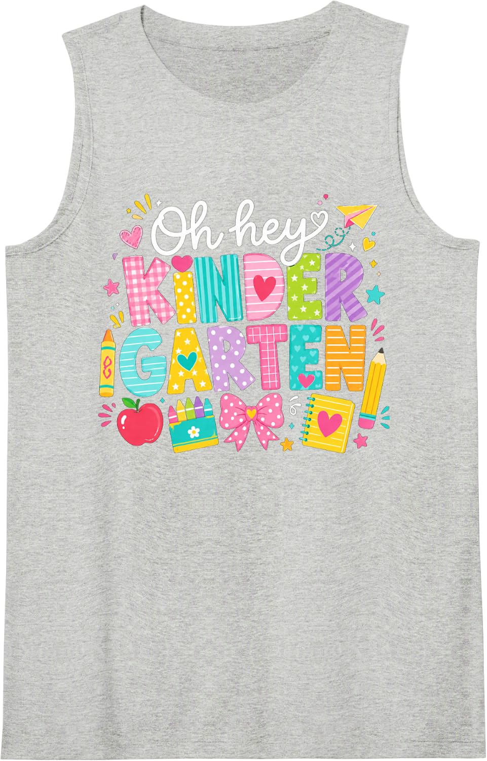 Oh Hey Kindergarten Back to School Teacher Student Sleeveless Tank Top - Heather Grey
