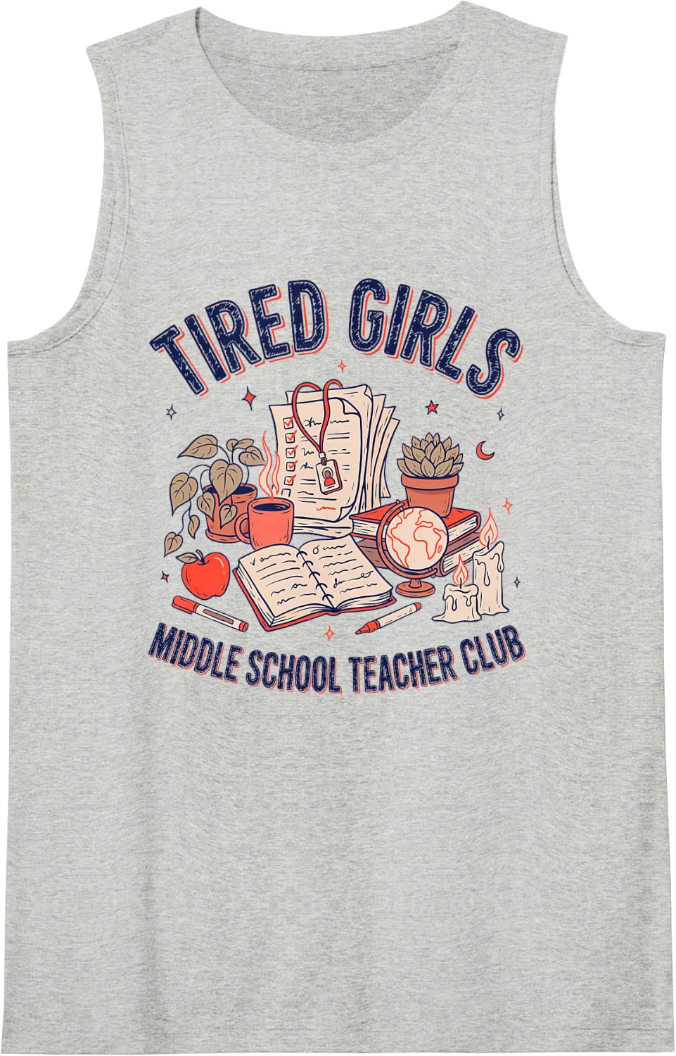 Middle School Teacher Junior High Educator Instructor Sleeveless Tank Top - Heather Grey