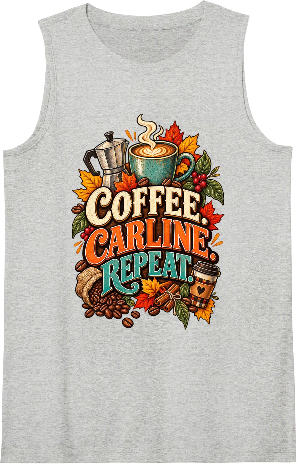 Vintage Autumn Coffee Carline Repeat Fall School Mom Sleeveless Tank Top - Heather Grey