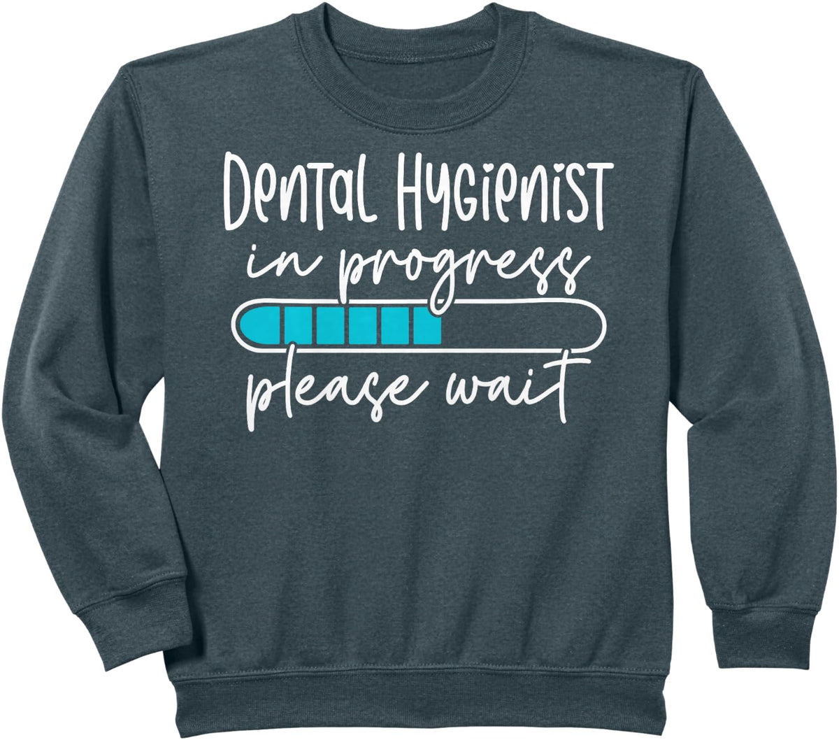 Future Dental Hygienist In Progress Dental Hygiene Student Sweatshirt - Dark Heather Grey