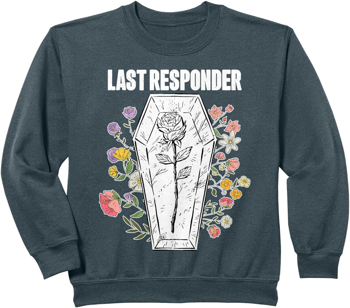 Embalmer Last Responder Mortician Sweatshirt - Dark Heather Grey