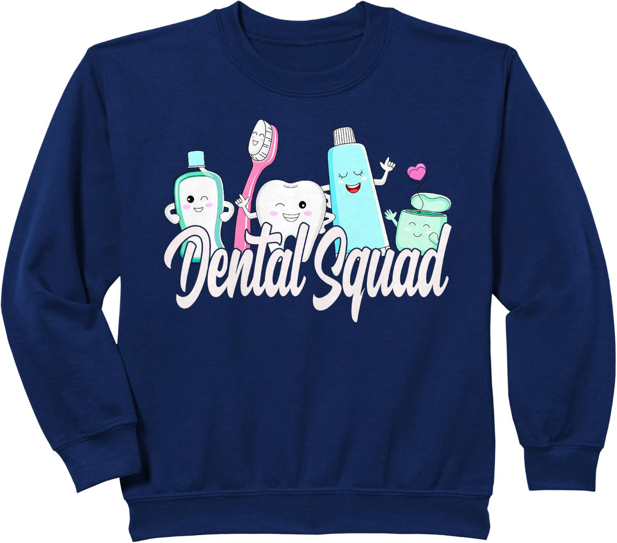 Dental Squad . Dental lab Hygienist Sweatshirt - Navy Blue