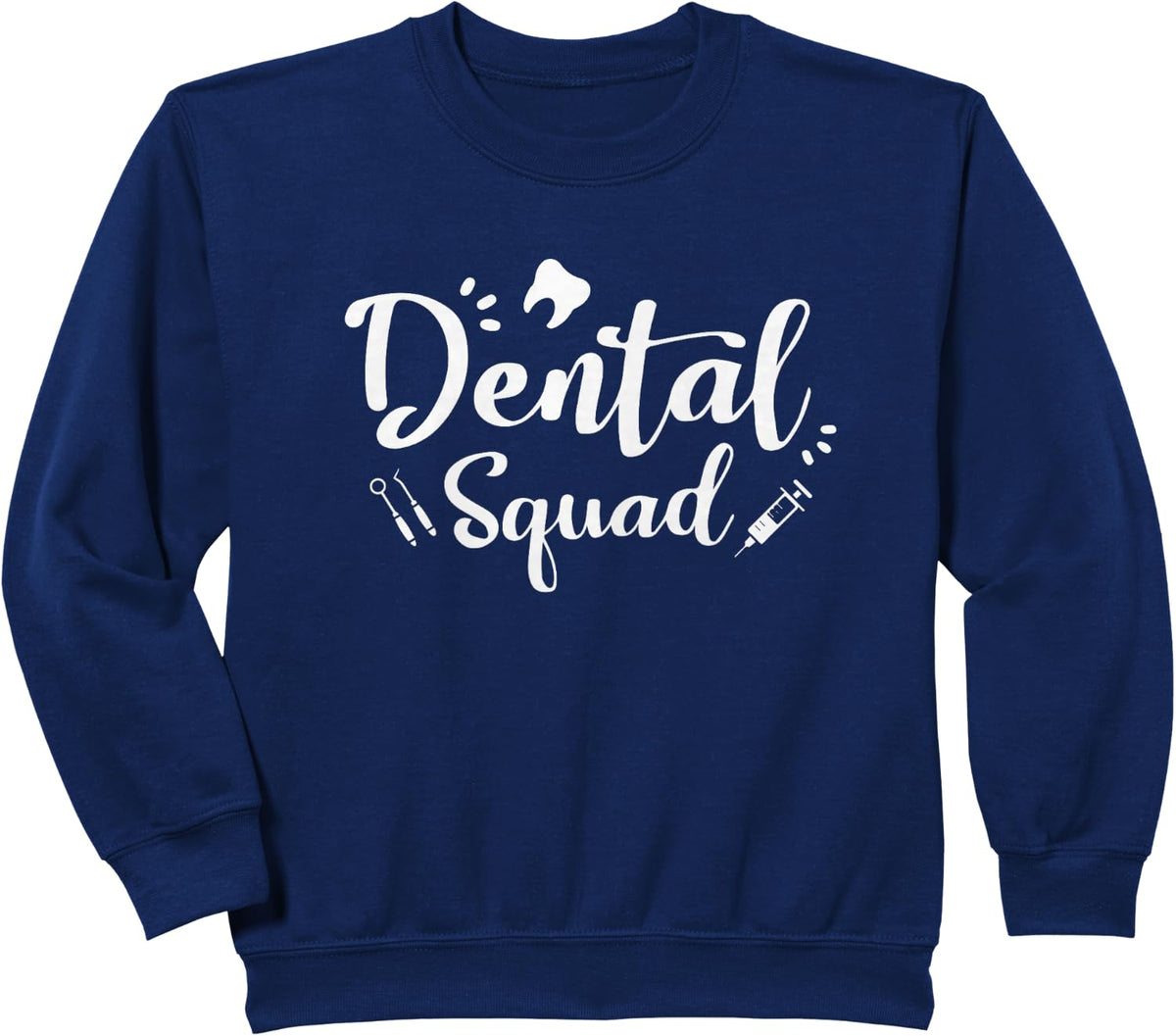 Dental Squad Costume Dental Assistant Women Sweatshirt - Navy Blue