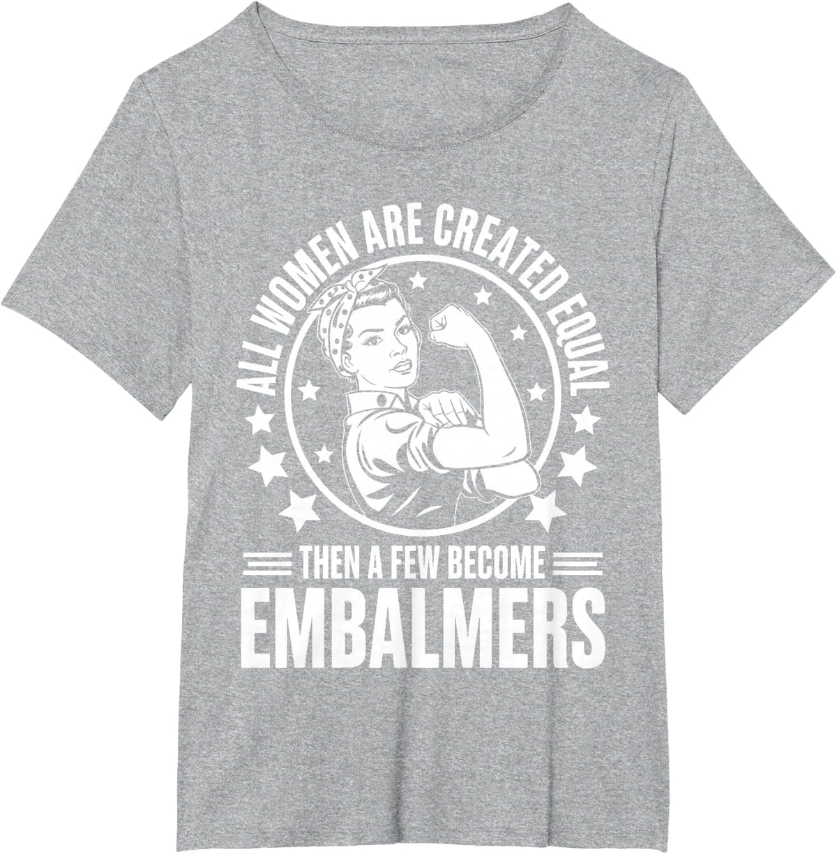 Best Embalmer Art for Women Girls Funeral Director Embalmer T-Shirt - Heather Grey
