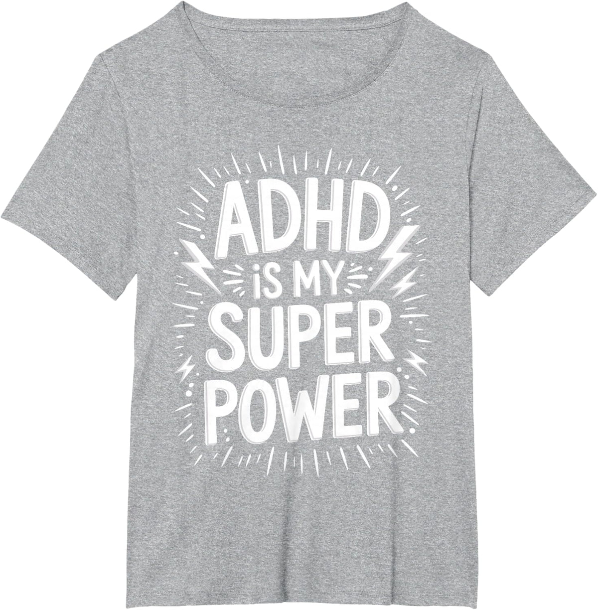 Funny & Cute ADHD Design for Men Women ADHD Awareness ADHD T-Shirt - Heather Grey