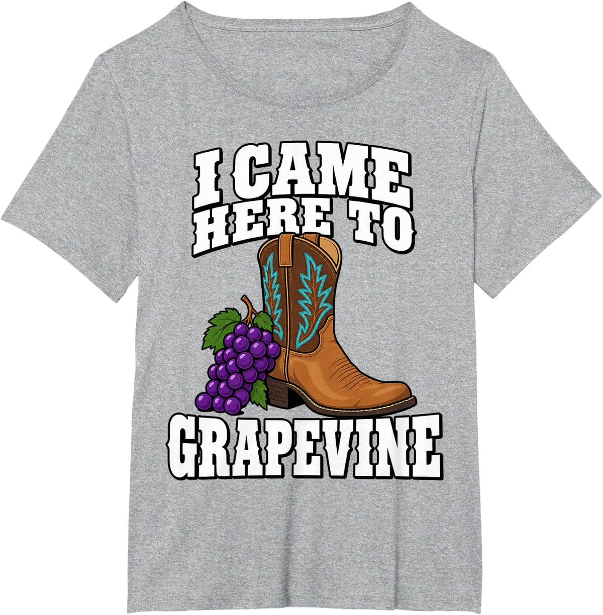 Line Dancing I Came Here to Grapevine Country Grapes Funny T-Shirt - Heather Grey