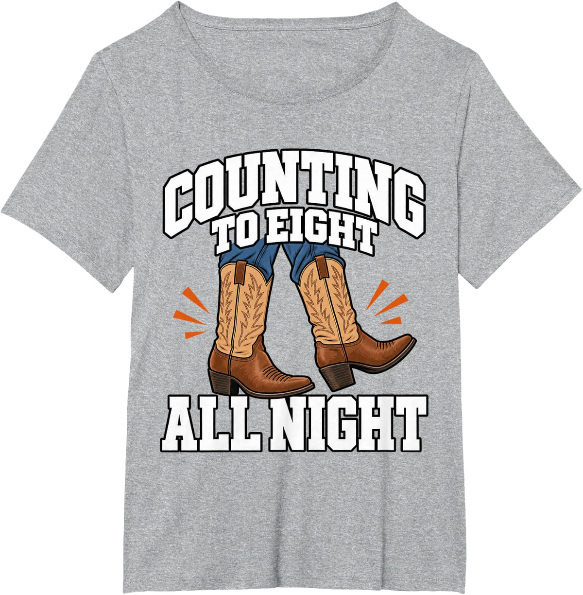 Line Dancing Counting to Eight All Night Boots Funny Western T-Shirt - Heather Grey