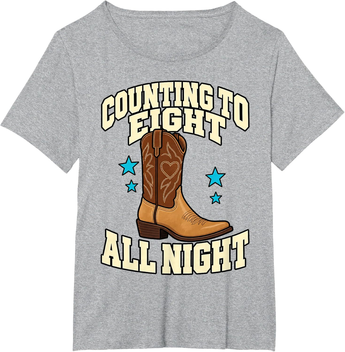 Line Dancing Counting to Eight All Night Western Boot Funny T-Shirt - Heather Grey