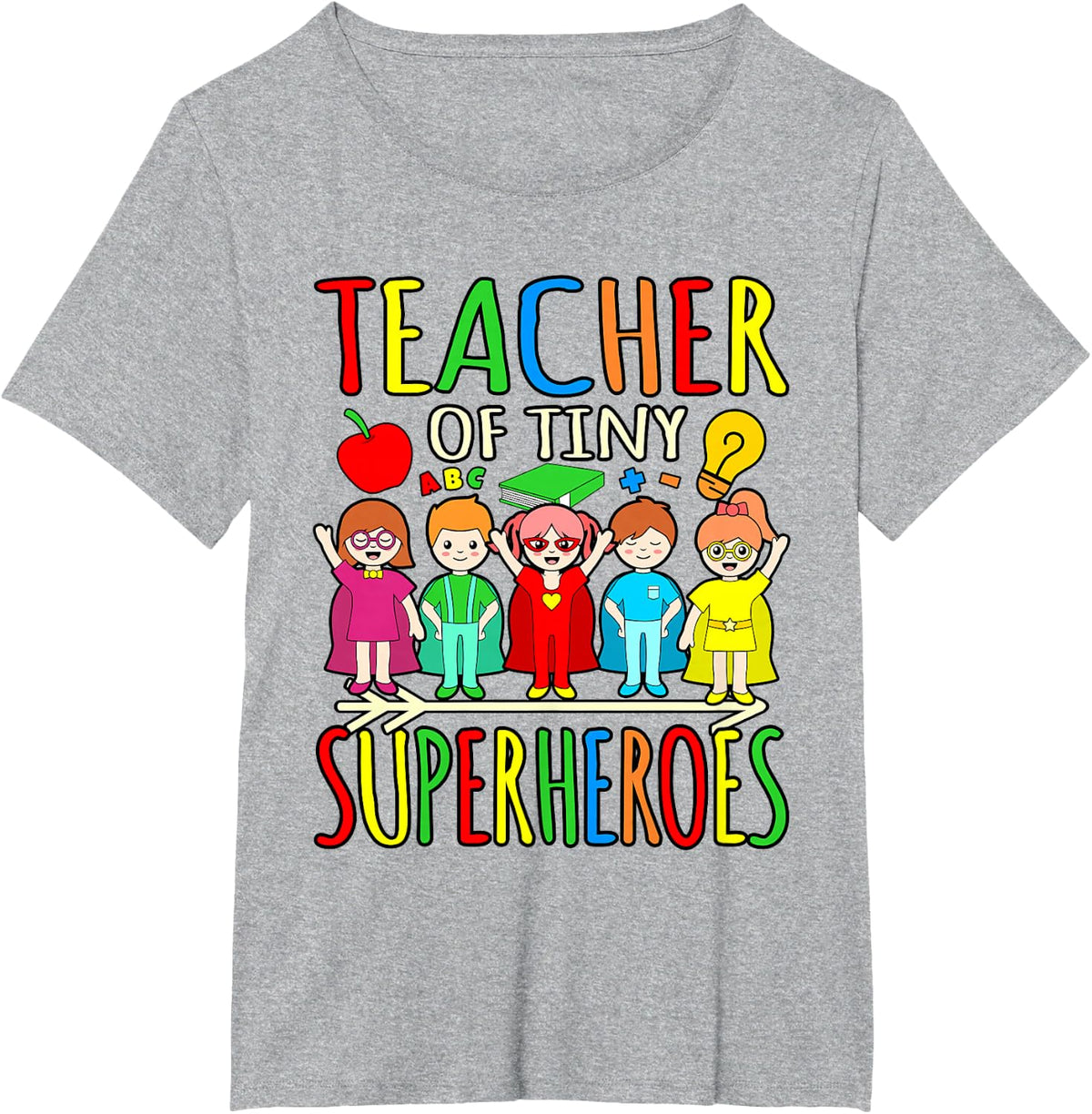 Teacher Of Tiny Superheroes First Day Back To School Graphic T-Shirt - Heather Grey