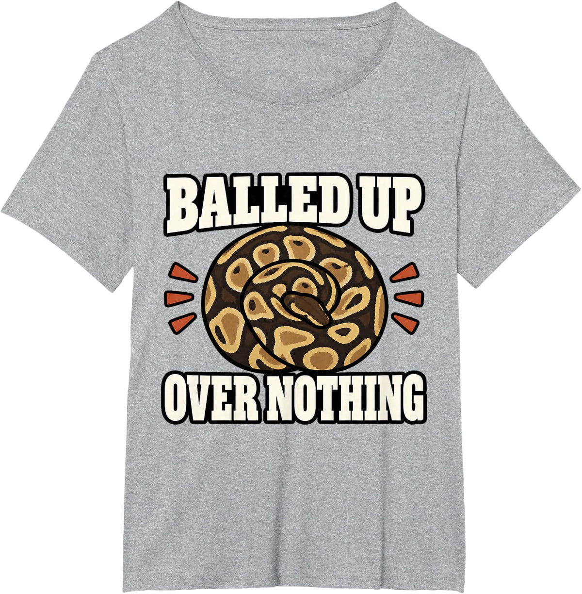 Ball Python Balled Up Over Nothing Reptile Fan Funny T-Shirt - Heather Grey