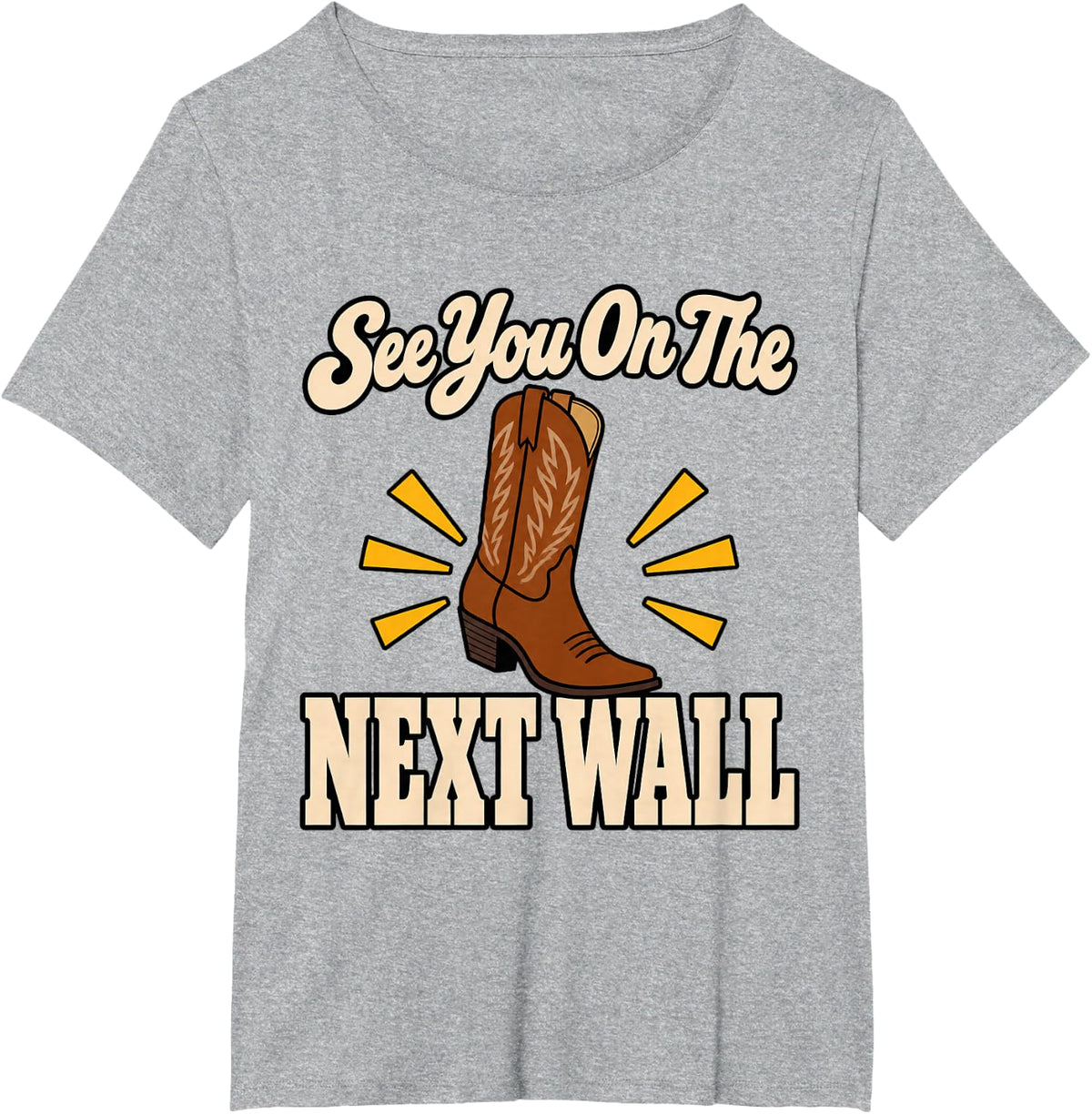 Line Dancing See You On The Next Wall Boots Dance Western T-Shirt - Heather Grey