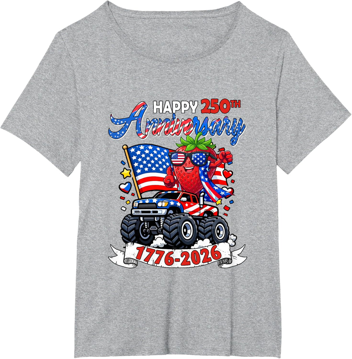 250th Anniversary 1776 4th July Strawberry On Monster Truck T-Shirt - Heather Grey