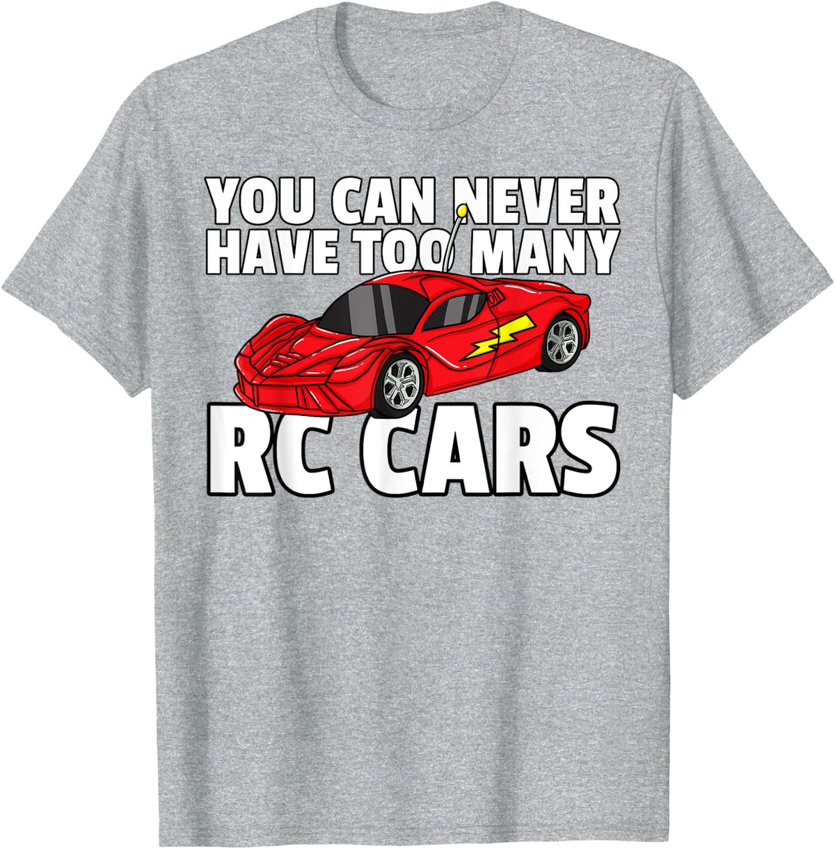 RC Car Gift Race For RC Racer T-Shirt - Heather Grey