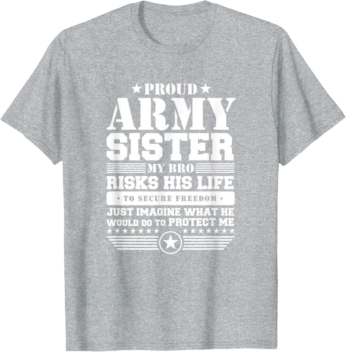 Proud Army Sister T Shirt Military Sister Protects Me T-Shirt - Heather Grey