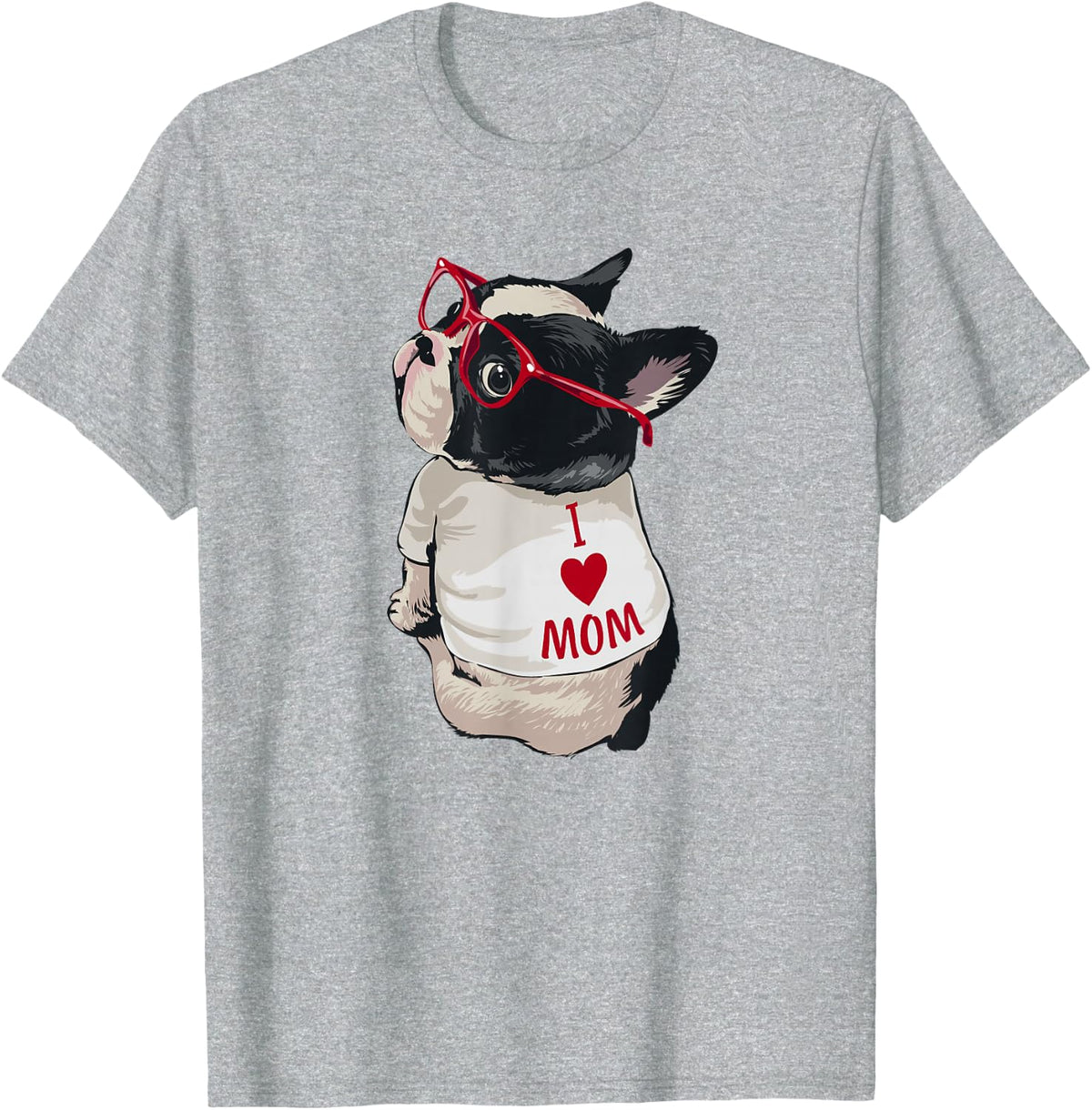 Boston Terrier Shirts for Women I Heart Mom Dog Lover Tees T Shirts Girls Cute Puppy Love Bostie Mama Gift - Heather Grey