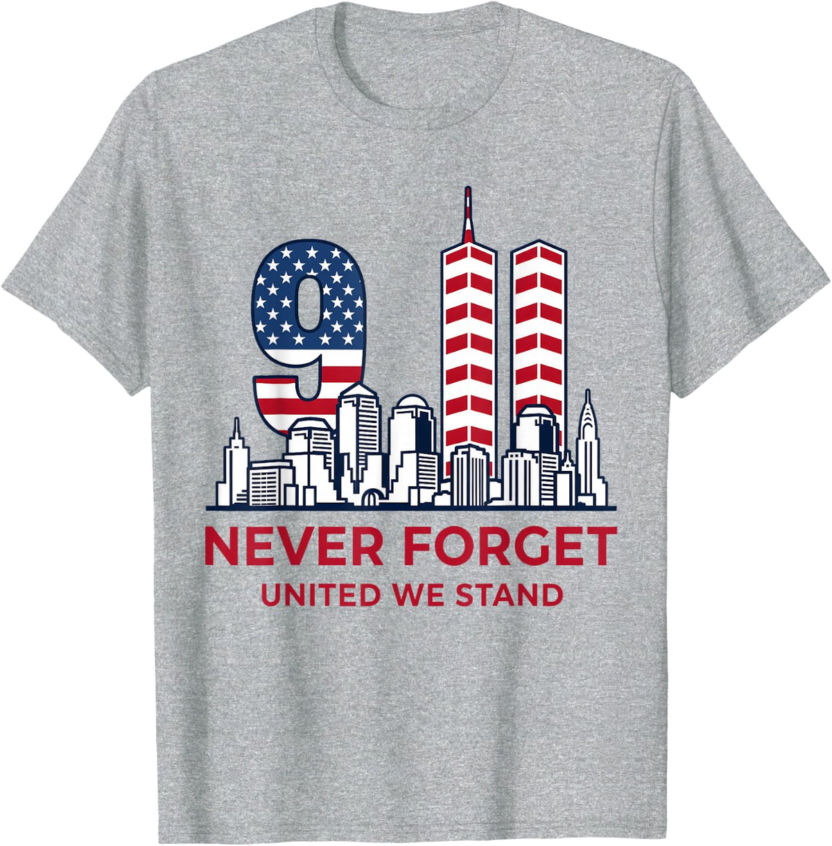 Never Forget September 11 2001 Memorial Day USA Flag T-Shirt - Heather Grey