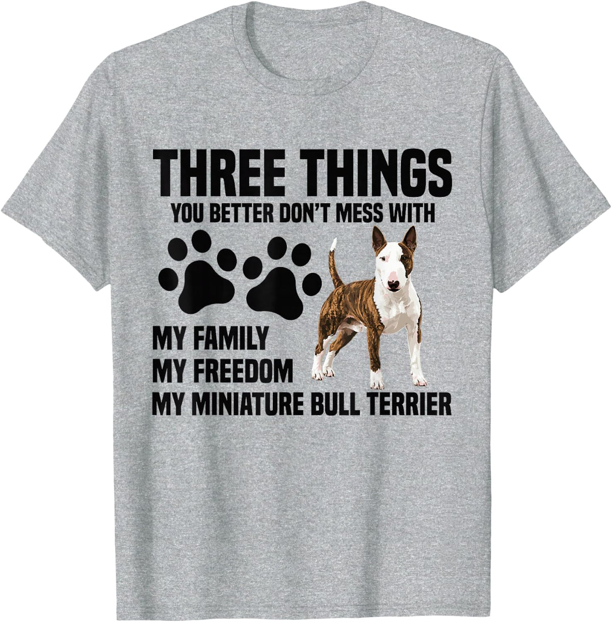 Miniature Bull Terrier Lover Mess Miniature Bull Terrier T-Shirt - Heather Grey