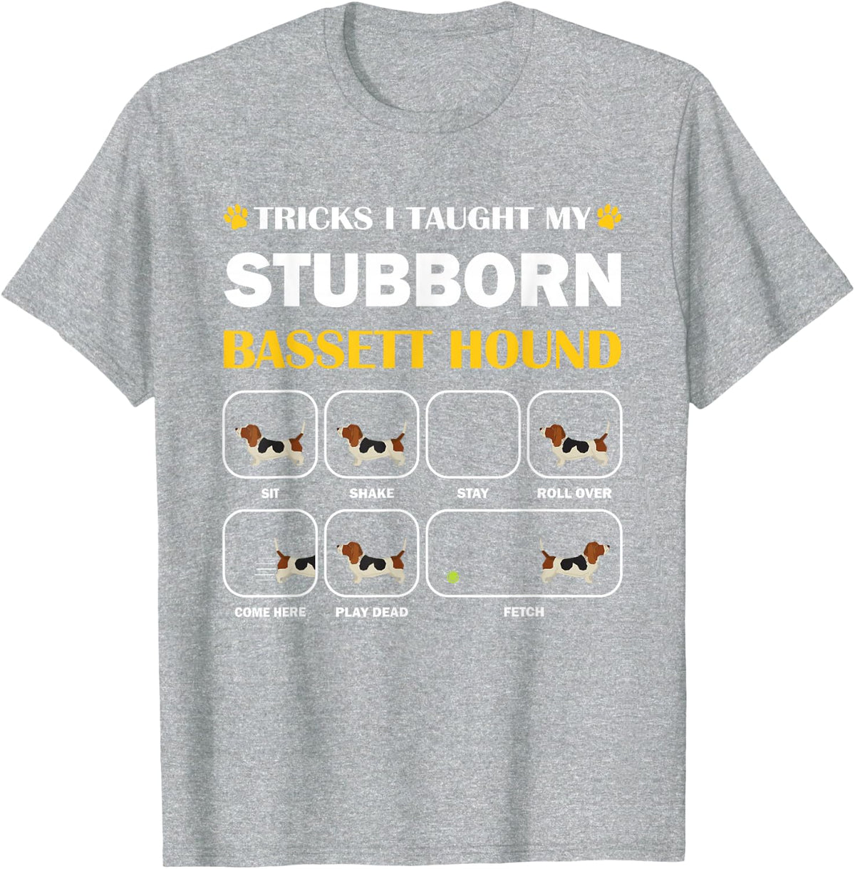Stubborn Bassett Hound Dog Tricks Training Gift T-Shirt - Heather Grey