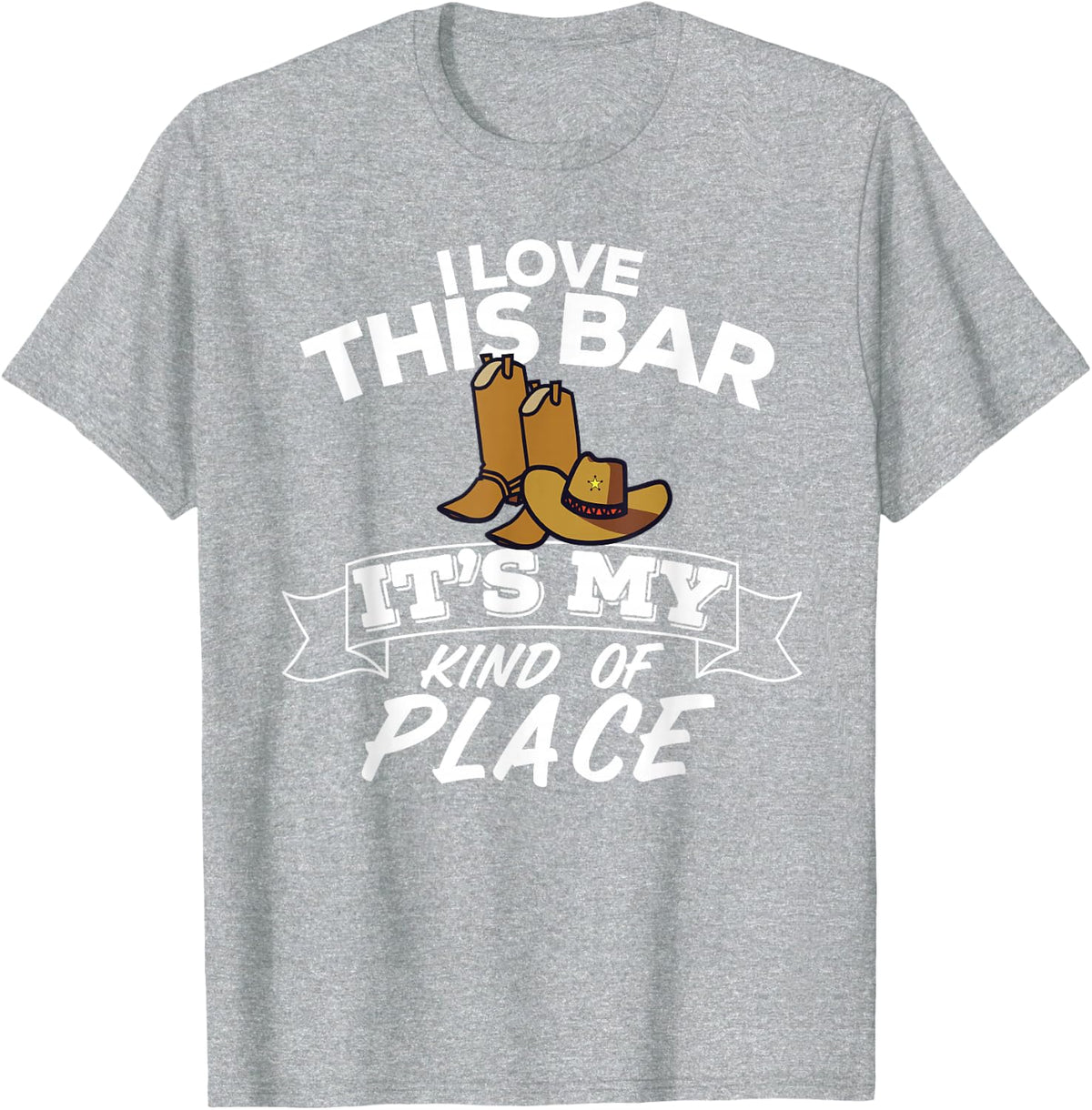 I Love This Bar It's My Kind Of Place Country Music Lyrics T-Shirt - Heather Grey