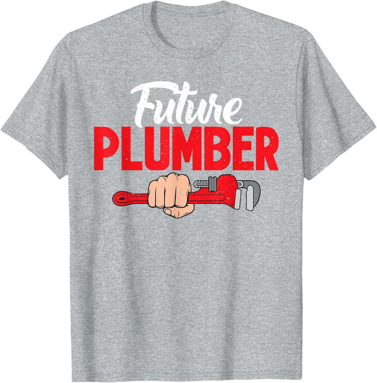 Future Plumber T-Shirt Tee For Men Women Kids Plumbing Trade Gift T Shirts - Heather Grey