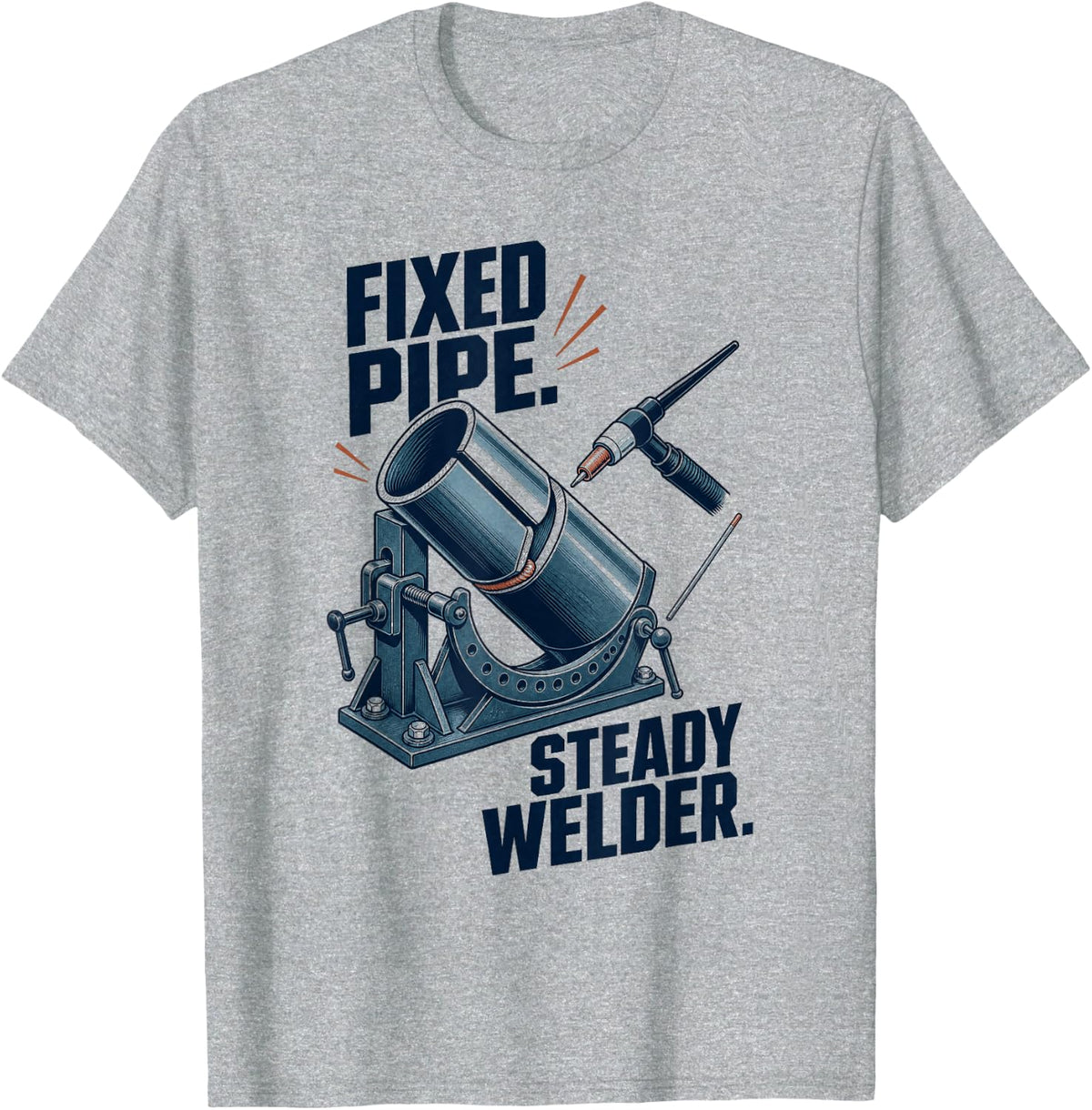 Welding Fixed Pipe Steady Welder Tradesman T-Shirt - Heather Grey
