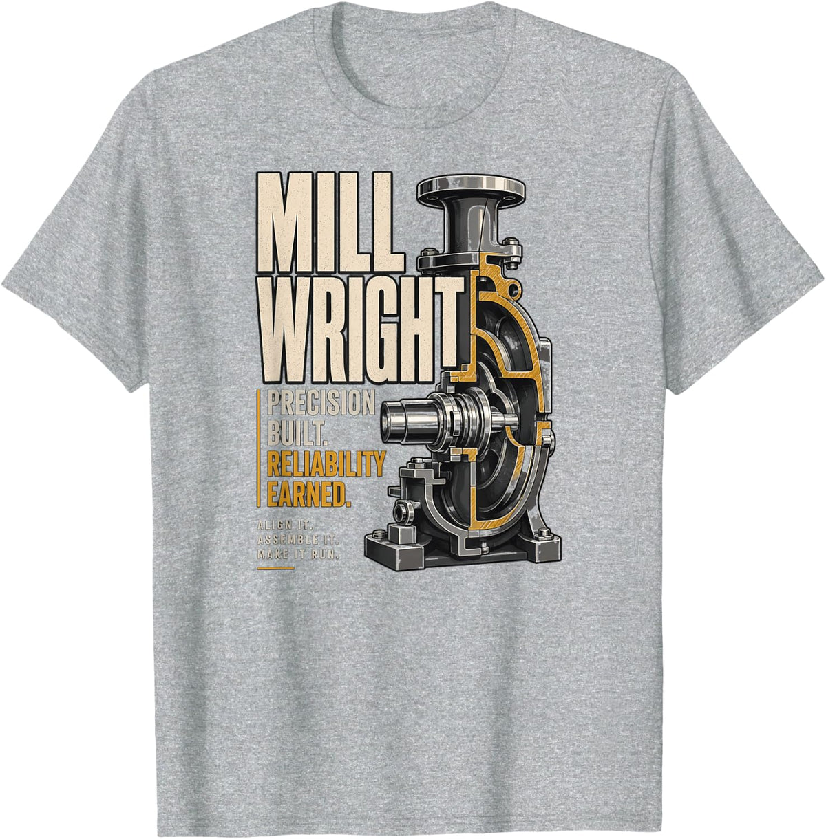 Millwright Precision Built Industrial Pump Mechanic T-Shirt - Heather Grey