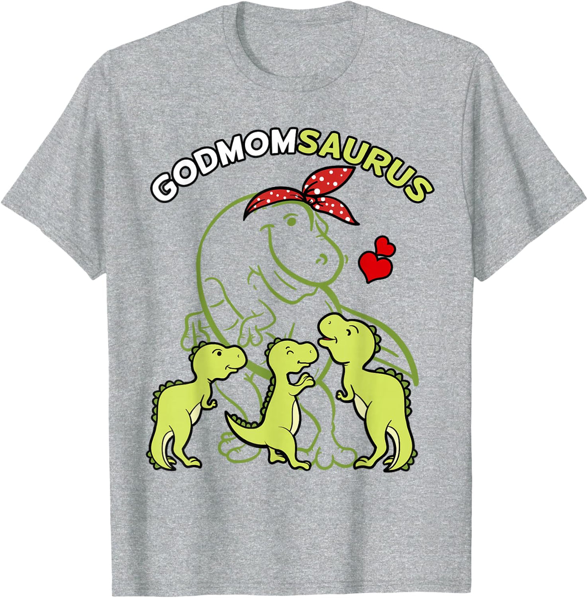 Godmomsaurus Godmom Tyrannosaurus Dinosaur Godparents Day T-Shirt - Heather Grey