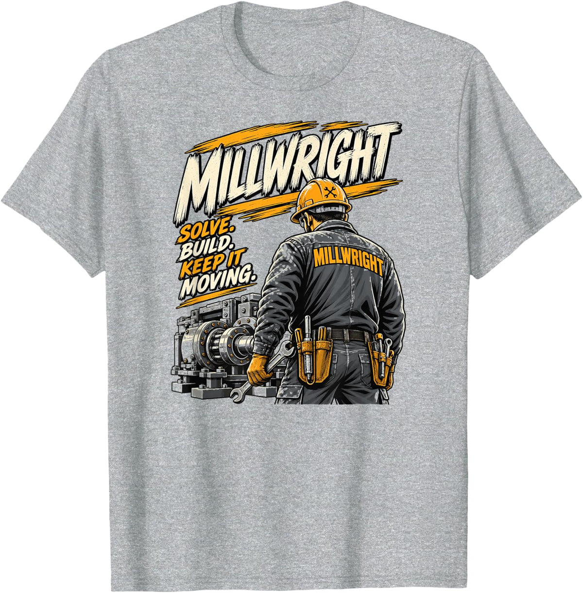 Millwright Industrial Mechanic Machinery Maintenance T-Shirt - Heather Grey