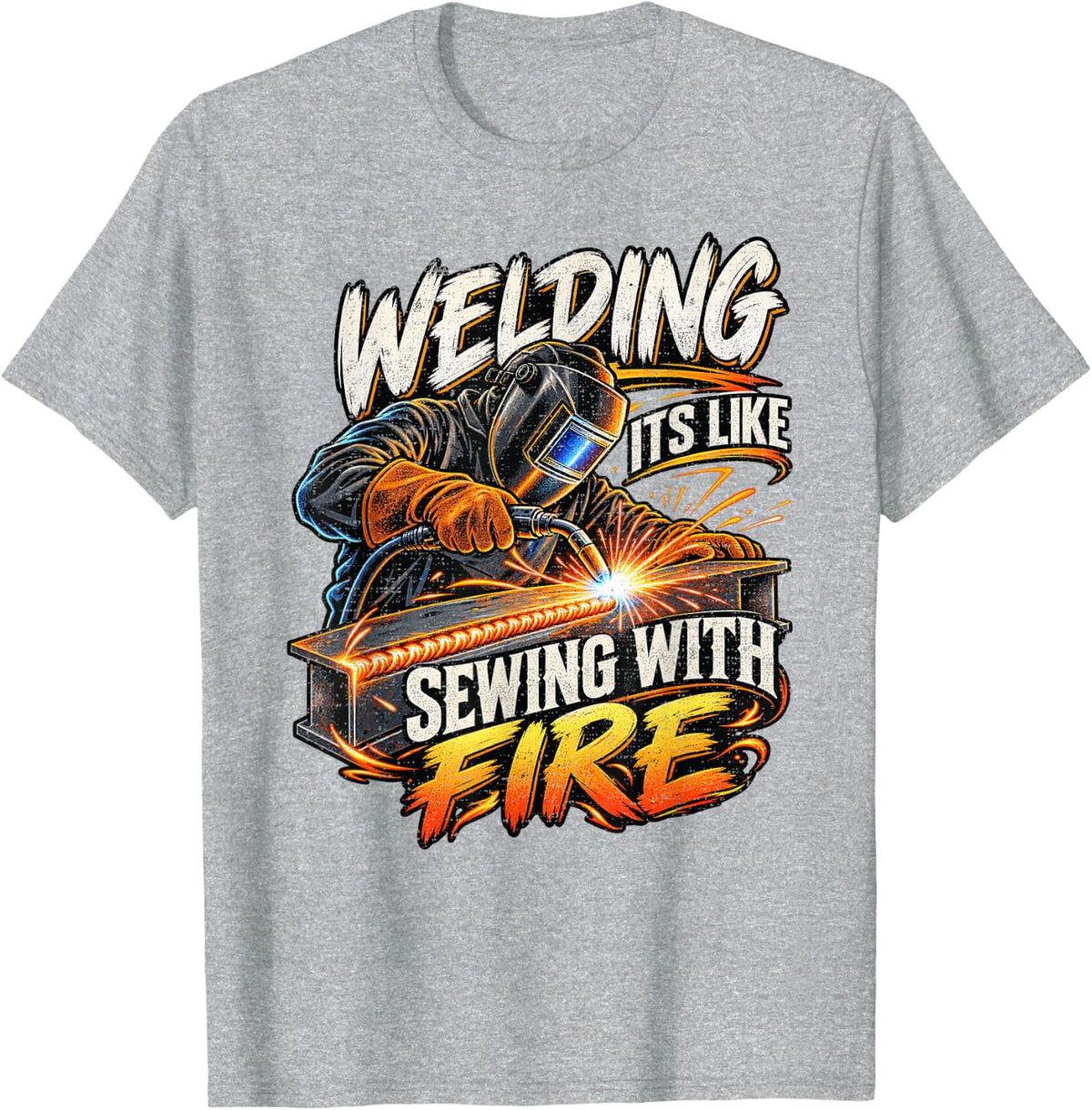 Welding Like Sewing with Fire Tradesman Torch Sparks T-Shirt - Heather Grey